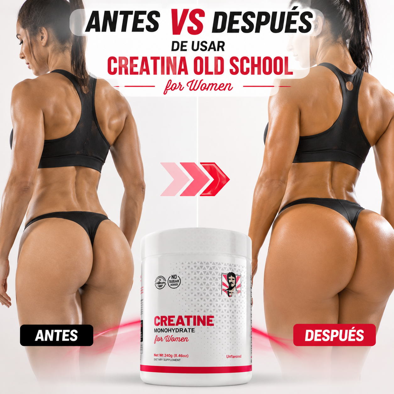 CREATINA OLD SCHOOL PARA MUJER – Glúteos Más Grandes, Firmes y Poderosos