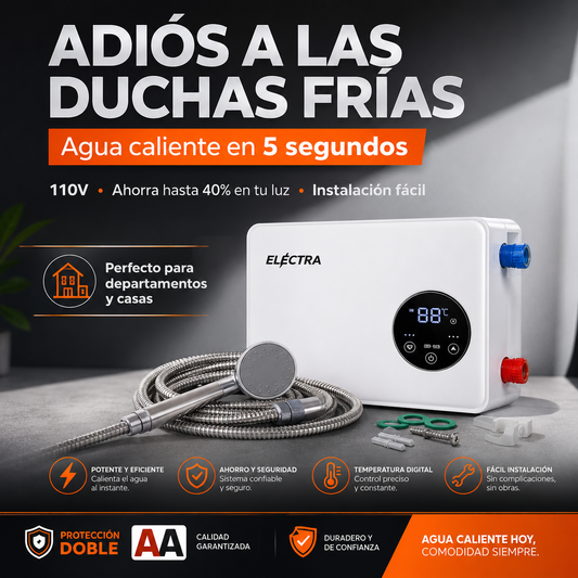 CALENTADOR TÁCTIL ELECTRA 110V - Agua Caliente Instantánea con un Solo Toque